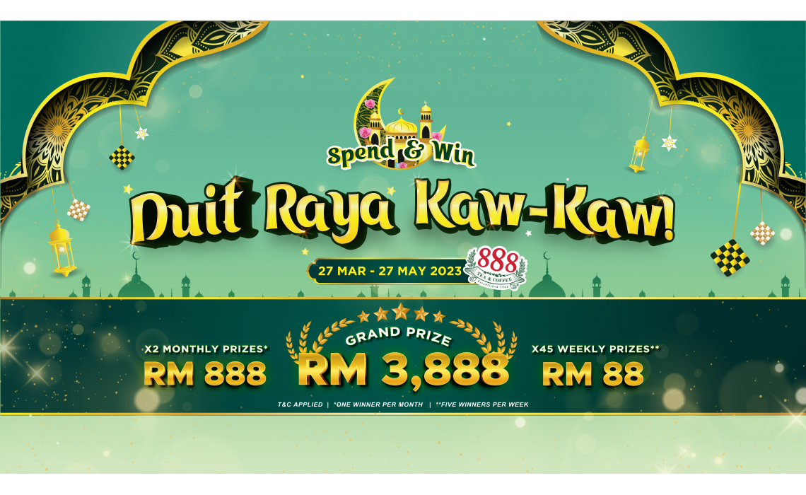 888 Spend & Win Contest "Duit Raya Kaw-Kaw!"
